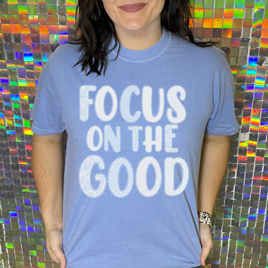 Focus On The Good Blue Graphic Tee