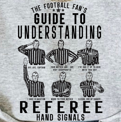 Referee Hand Signals Sweatshirt