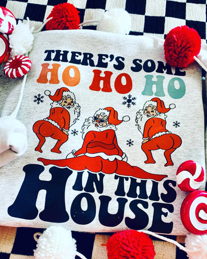 There’s some HO HO HO’s in this House