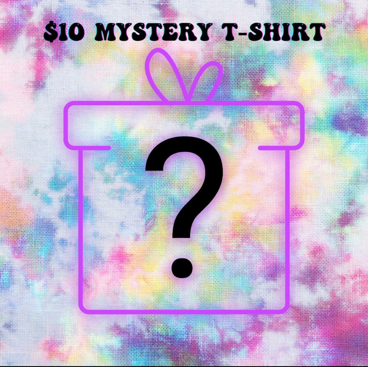 Mystery Tee’s & Tank’s