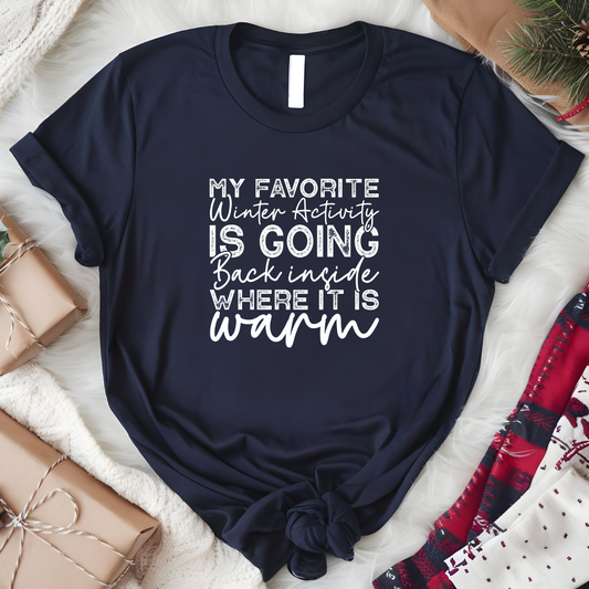 Favorite Winter Activity Graphic Tee