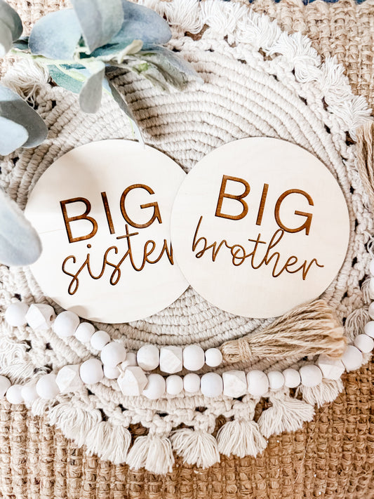 BIG BROTHER BIG SISTER SIGN