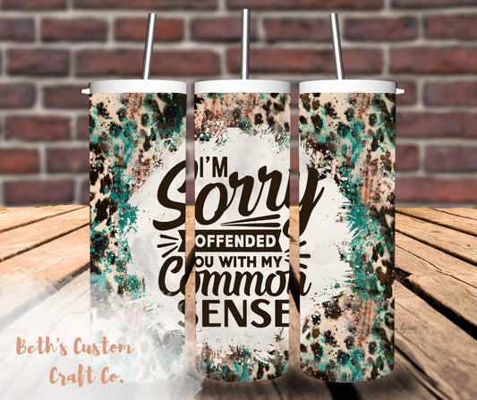 Common Sense 20oz Tumbler