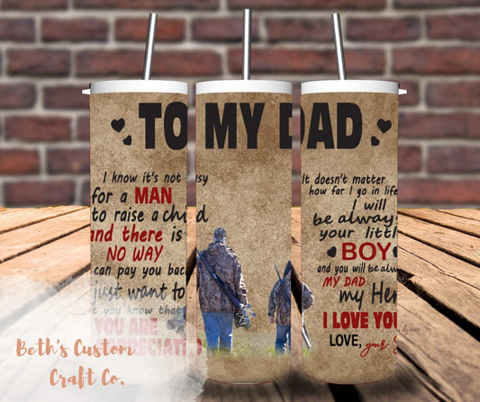 To My Dad 20oz Tumbler