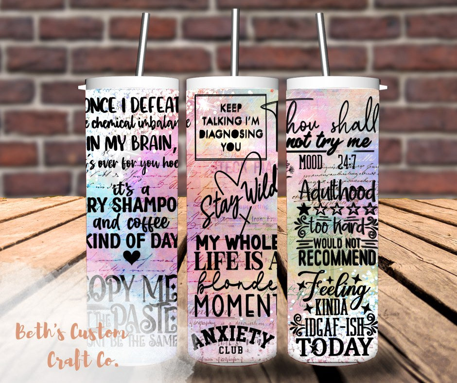 Snarky Woman Affermation 20oz Tumbler